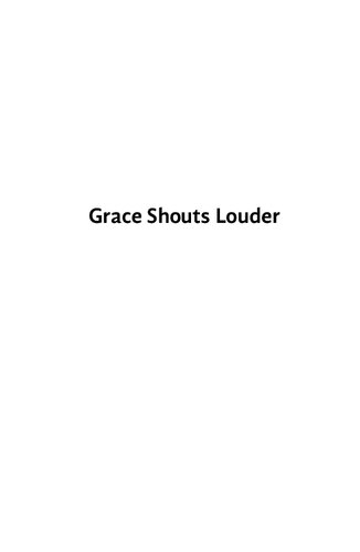 Grace Shouts Louder