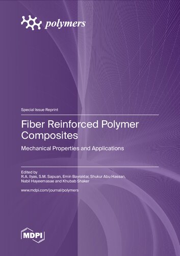 Fiber Reinforced Polymer Composites: Mechanical Properties and Applications