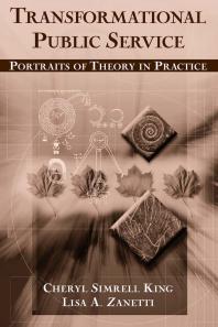 Transformational Public Service : Portraits of Theory in Practice