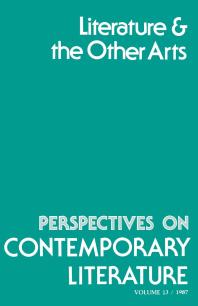 Perspectives on Contemporary Literature : Literature and the Other Arts