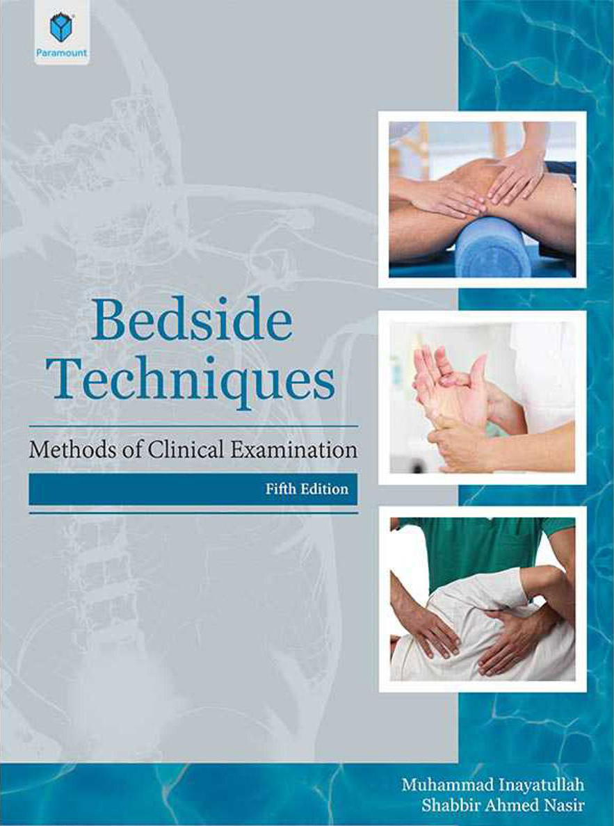 Bedside Techniques: Methods of Clinical Examination