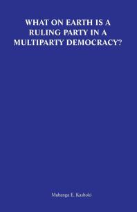 What on Earth Is a Ruling Party in a Multiparty Democracy? Musings and Ruminations of an Armchair Critic