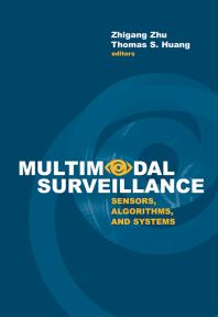 Multimodal Surveillance : Sensors, Algorithms, and Systems