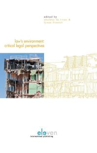 Law's Environment : Critical Legal Perspectives
