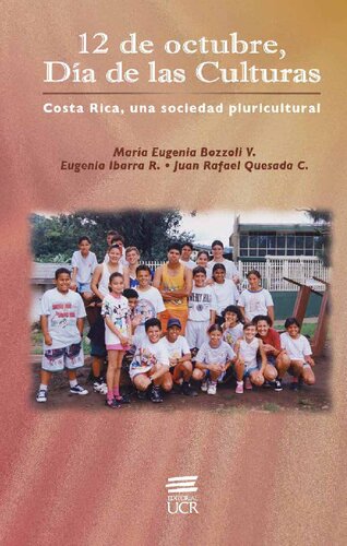 12 de octubre, Día de las Culturas, Costa Rica: una sociedad pluricultural
