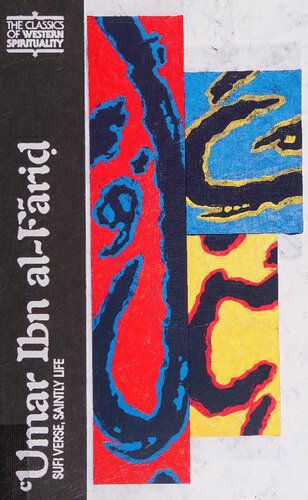 ʻUmar Ibn Al-Fāriḍ: Sufi Verse, Saintly Life