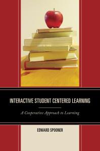 Interactive Student Centered Learning : A Cooperative Approach to Learning