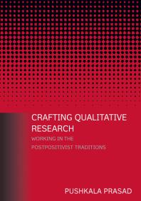 Crafting Qualitative Research: Working in the Postpositivist Traditions : Working in the Postpositivist Traditions