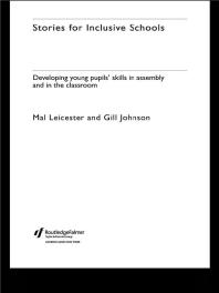 Stories for Inclusive Schools : Developing Young Pupils' Skills