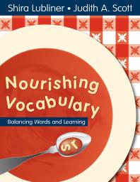 Nourishing Vocabulary : Balancing Words and Learning