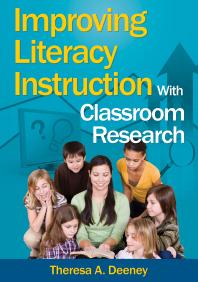 Improving Literacy Instruction with Classroom Research