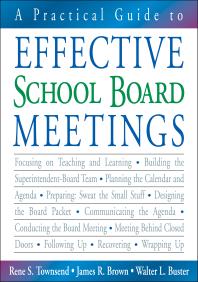 A Practical Guide to Effective School Board Meetings