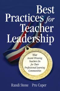 Best Practices for Teacher Leadership : What Award-Winning Teachers Do for Their Professional Learning Communities