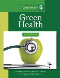 Green Health : An a-To-Z Guide