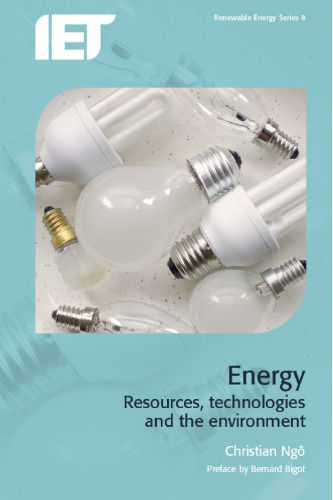 Energy: Resources, Technologies & The Environment