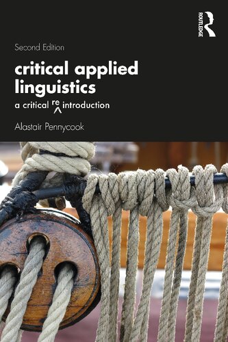 Critical Applied Linguistics: A Critical Re-introduction