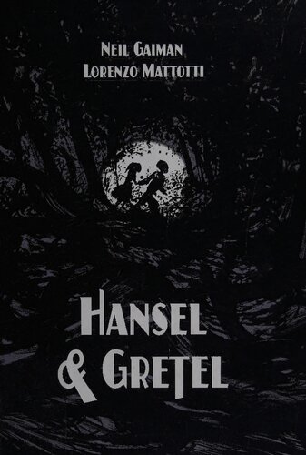 Hansel and Gretel Standard Edition (A Toon Graphic)