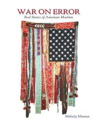 War on Error : Real Stories of American Muslims