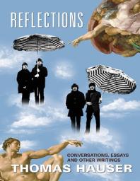 Reflections : Conversations, Essays, and Other Writings