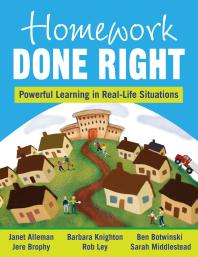 Homework Done Right : Powerful Learning in Real-Life Situations