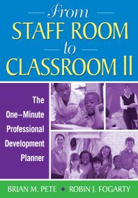 From Staff Room to Classroom II : The One-Minute Professional Development Planner
