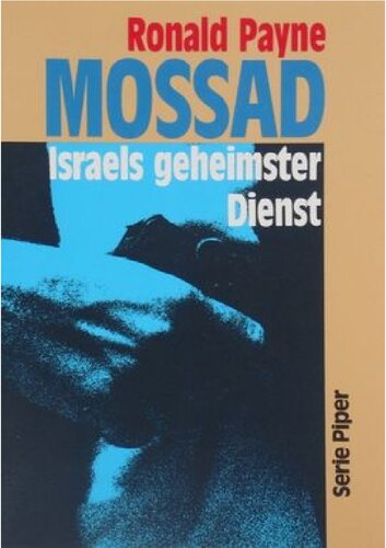 Mossad : Israels geheimster Dienst
