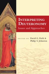 Interpreting Deuteronomy : Issues and Approaches