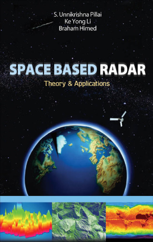 Space Based Radar: Theory & Applications