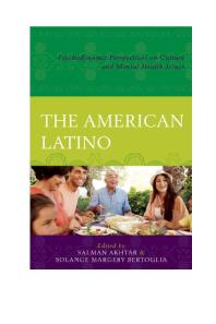 The American Latino : Psychodynamic Perspectives on Culture and Mental Health Issues