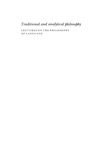 Traditional and Analytical Philosophy: Lectures on the Philosophy of Language