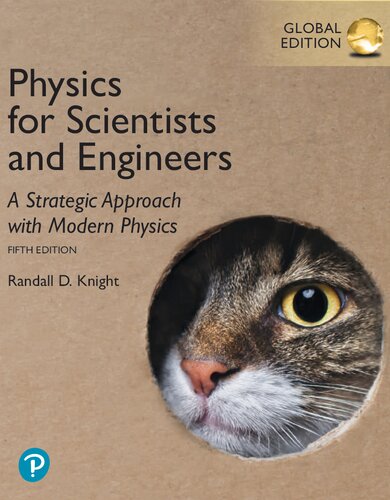 Physics for Scientists and Engineers: A Strategic Approach with Modern Physics