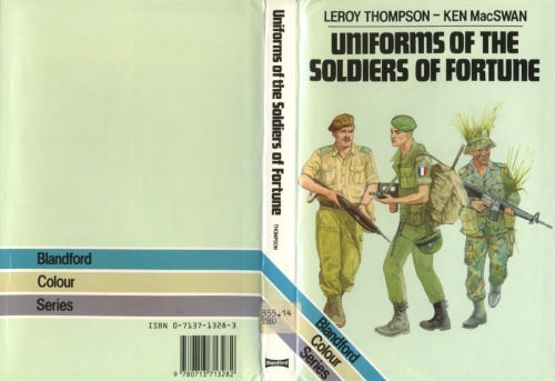 Uniforms of the Soldiers of Fortune