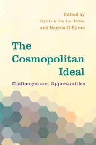 The Cosmopolitan Ideal : Challenges and Opportunities