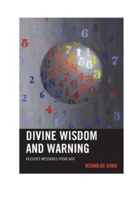 Divine Wisdom and Warning : Decoded Messages from God