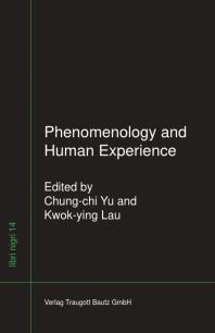 Phenomenology and Human Experience