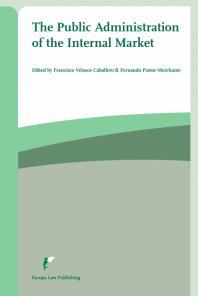 The Public Administration of the Internal Market