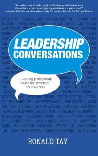 Leadership Conversations : 16 top head honchos share the secrets of their success