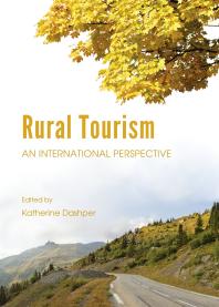 Rural Tourism : An International Perspective