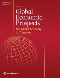 Global Economic Prospects, June 2015 : The Global Economy in Transition