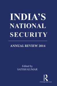 India's National Security : Annual Review 2014