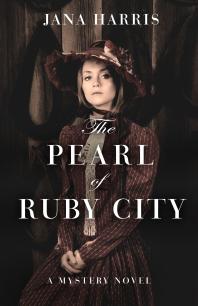 The Pearl of Ruby City : A Mystery