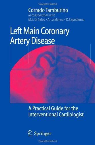 Left Main Coronary Artery Disease: A Practical Guide for the Interventional Cardiologist
