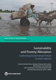 Sustainability and Poverty Alleviation : Confronting Environmental Threats in Sindh, Pakistan