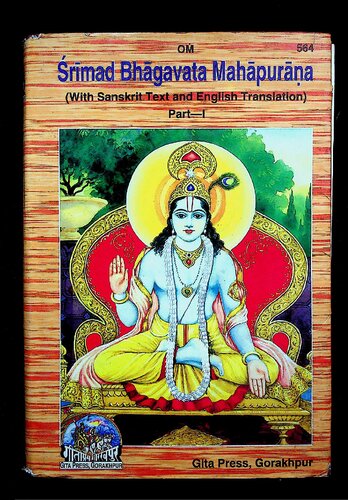 Srimad Bhagavata Mahapurana with Sanskrit Text and English Translation Volume-1 (Gita Press Gorakhpur)