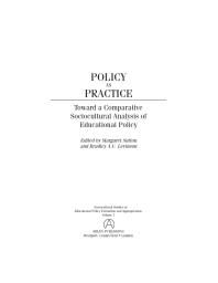 Policy as Practice : Toward a Comparative Sociocultural Analysis of Educational Policy