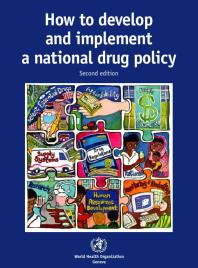 How to Develop and Implement a National Drug Policy
