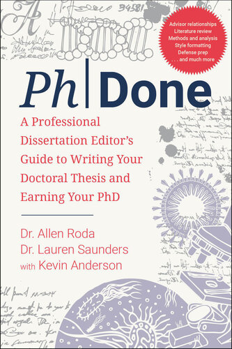 PhDone A Professional Dissertation Editor's Guide to Writing Your Doctoral Thesis