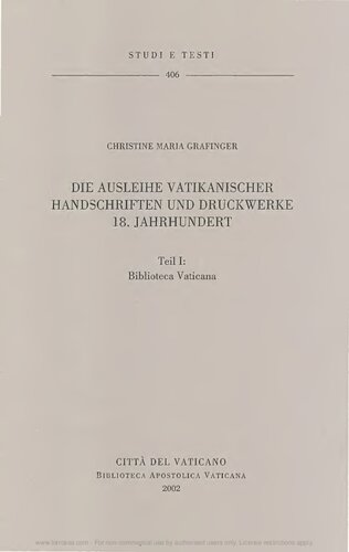 Die Ausleihe vatikanischer Handschriften und Druckwerke 18. Jahrhundert. Biblioteca Vaticana