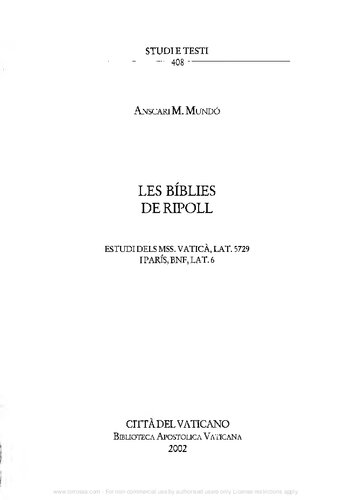 Les Biblies de Ripoll. Estudi dels mss. vatic. lat. 5729 i París, BNF, lat. 6
