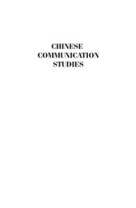 Chinese Communication Studies : Contexts and Comparisons